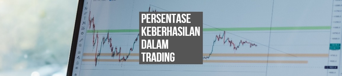 Persentase keberhasilan dalam Trading
